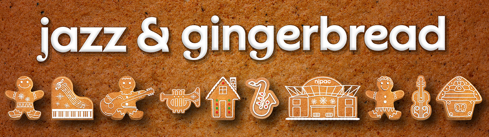 graphic with the words jazz & gingerbread on it