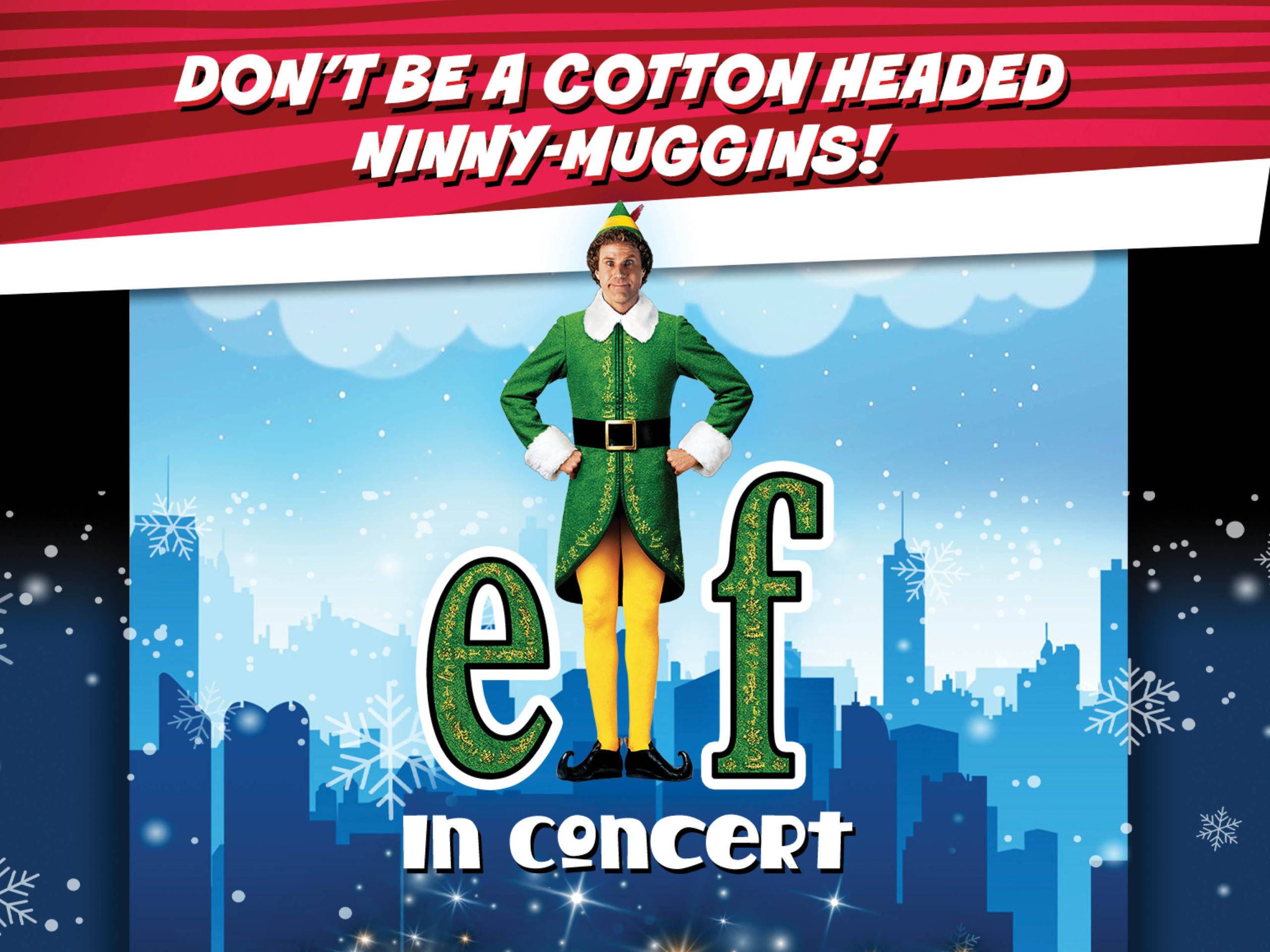New Jersey Symphony: Elf in Concert - NJPAC
